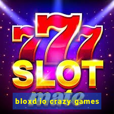 bloxd io crazy games